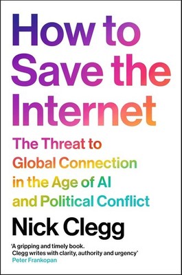 How to Save the Internet: The Threat to Global Connection in the Age o Paperback