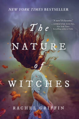 The Nature of Witches - Hardcover By Griffin, Rachel - VERY GOOD