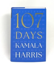 Kamala Harris / 107 Days SIGNED FIRST EDITION 2025