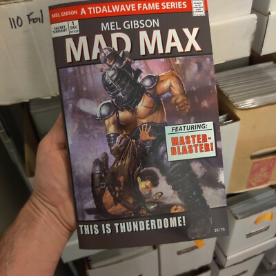 Mel Gibson #1 Rudy AO Mad Max Thunderdome Secret Variant LTD to 70