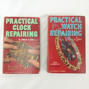 Details About Practical Clock Watch Repairing Fixing Hardcover Horology Donald De Carle - 