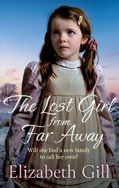 The Lost Girl From Far Away | Elizabeth Gill | Taschenbuch | Englisch | 2024-image
