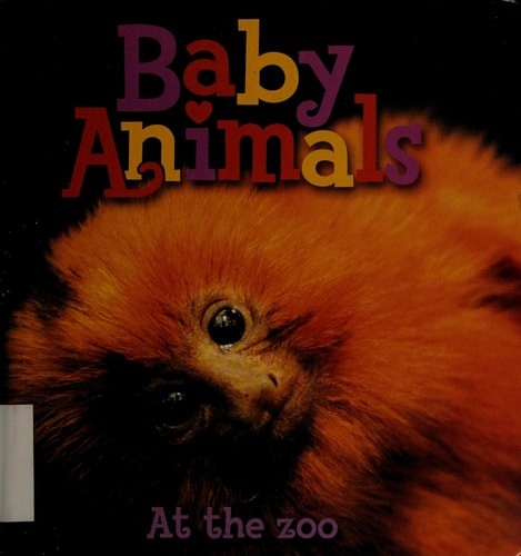 Baby Animals At the Zoo by Editors of Kingfisher, Acceptable Book