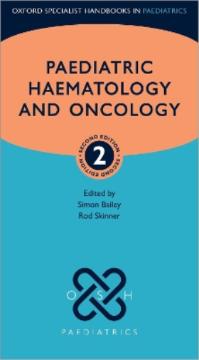 Simon Bailey Paediatric Haematology and Oncology (Tascabile)