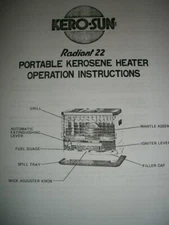 KERO-SUN Radiant 22  Owners/Parts Manual w/ "FREE" Copy of my Easy Wick Cleaning
