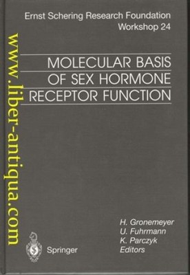 Molecular Basis of Sex Hormone Receptor Function - New Target for Intervention G