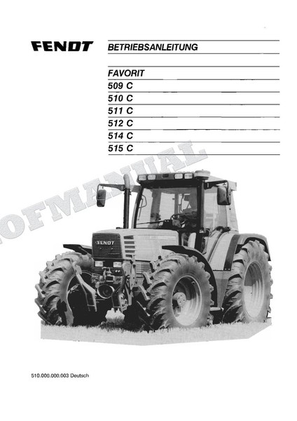 Fendt Favorit 509 C 510 C 511 C 512 C 514 C 515 C Traktor Betriebsanleitung-image