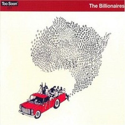 THE BILLIONAIRES REALLY REAL FOR FOREVER (DIG) (CD)