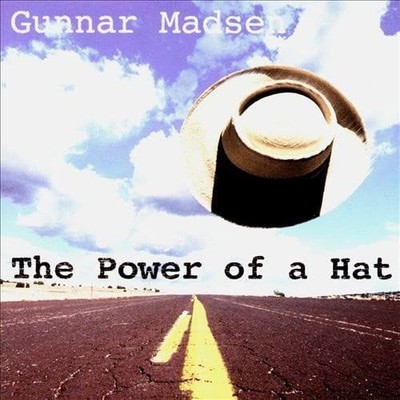 Gunnar Madsen Power of a Hat (CD) (US IMPORT)