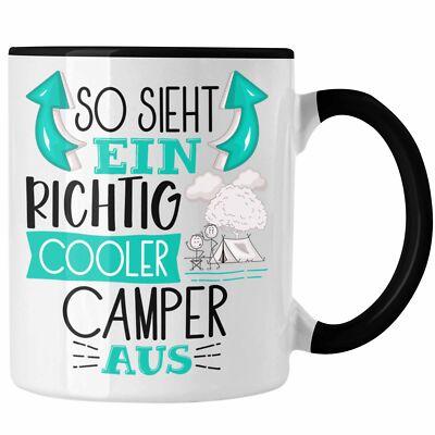 Trendation - So Sieht Ein Richtig Cooler Camper Aus Geschenk Tasse Lustiger Spru