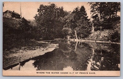 Postcard Centre Hall PA Where the Water Comes Out of Penn's Cave 1924