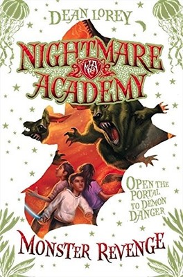 MONSTER REVENGE (NIGHTMARE ACADEMY) By Dean Lorey *Excellent Condition*