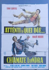 MANIFESTO poster 4F  ATTENTI A QUEI DUE CHIAMATE LONDRA T.CURTIS R.MOORE 74' U85