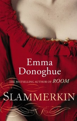 Slammerkin von Emma Donoghue Historischer Roman Taschenbuch Englisch Frauen