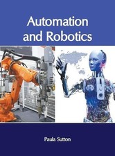 Automation and Robotics (Hardback) (UK IMPORT...
