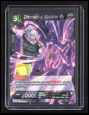 Dragon Ball Super - Dimensional Banisher Fu - BT4-118 R Battle Foil CB-2-2-B-22