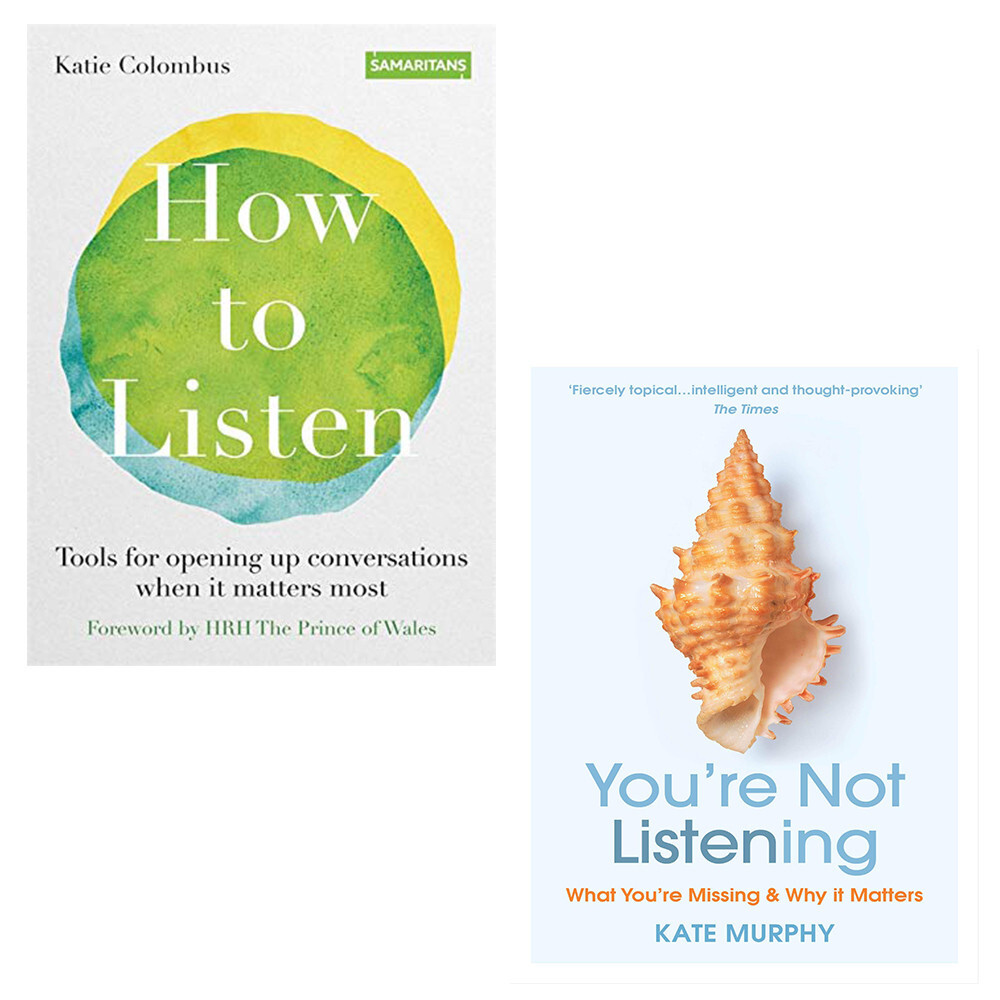 You’re Not Listening Kate Murphy, How to Listen Katie Colombus 2 Books Set Paper