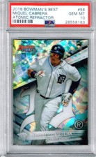 2016 Bowman's Best Miguel Cabrera Atomic Refractor PSA 10