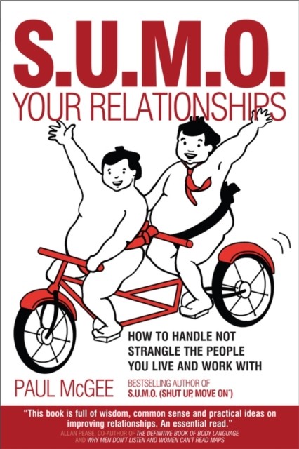 SUMO Your Relationships by Paul  McGee (Paperback Book)