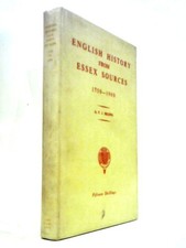 English History From Essex Sources 1750-1900 (A. F. J. Brown - 1952) (ID:20139)