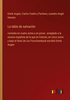 La Tabla De SalvacióN Emile Augier