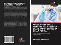 Nik Hazlina Nik Hussain | Adesivo Tissutale Rispetto Alla Tecnica Standard Di...