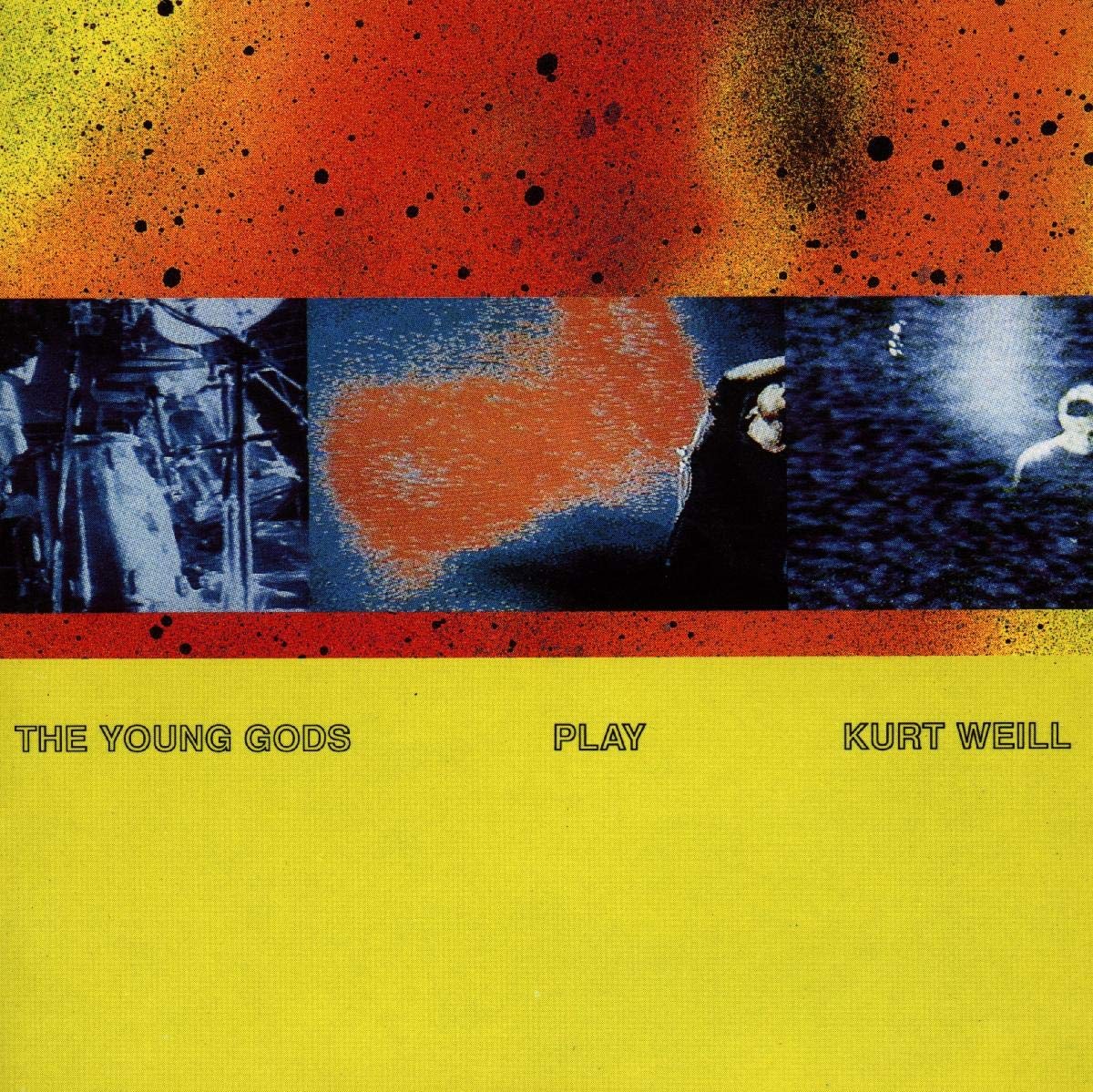 Young Gods The Young Gods Play Kurt Weill (CD)