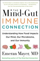 The Mind-Gut-Immune Connection | Emeran Mayer | Taschenbuch | Englisch | 2023