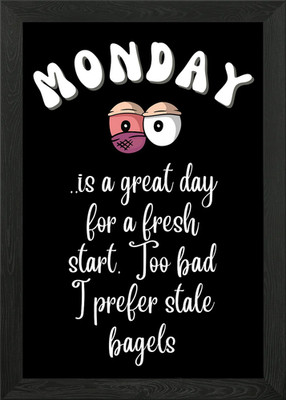 Montag Zitat Poster Gerahmt Wandbild Poster Leinwanddruck Bild