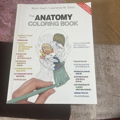 Anatomy Coloring Book by Wynn Kapit and Lawrence M. Elson (2002)