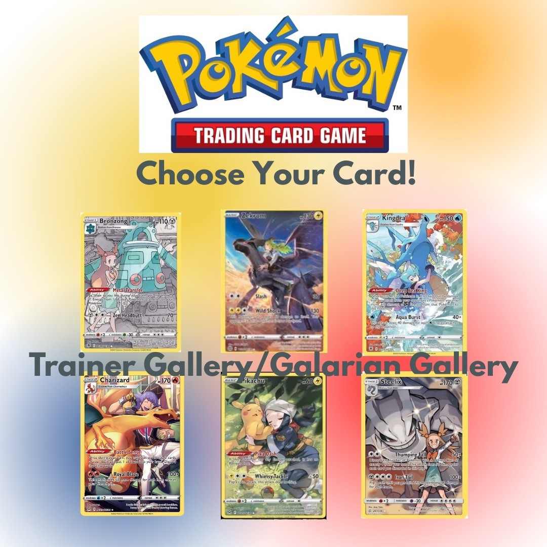 Pokemon TCG Trainer Gallery + Galarian Gal: Choose Your Card! English GG TG  NM