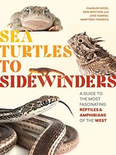 Sea Turtles to Sidewinders a Guide to the Most . Hood, Westeen, Martinez-Fon*#