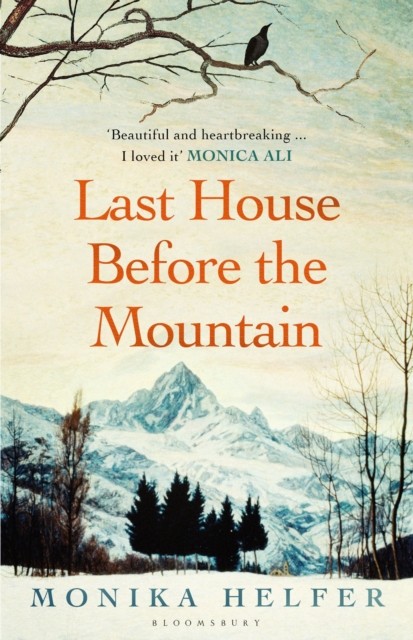 Last House Before the Mountain by Monika Helfer (Paperback Book)