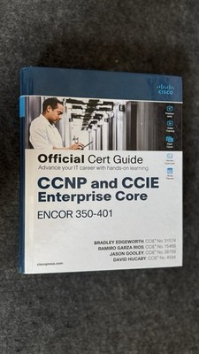 CCNP and CCIE Enterprise Core ENCOR 350-401 Official Cert Guide (Englisch)