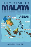 Swaran Ludher | They Came TO Malaya | Taschenbuch | Englisch (2015) | Xlibris
