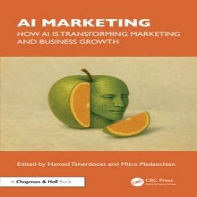 AI Marketing How AI is Transforming Marketing and Business Growth