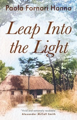 Leap into the Light by Paola Fornari Hanna Paperback Book