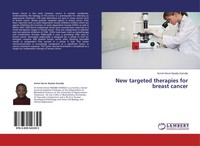 Armel Herve Nwabo Kamdje | New Targeted Therapies For Breast Cancer | Buch