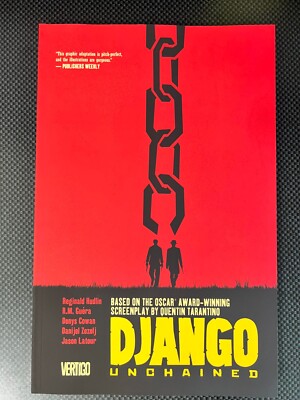 Django Unchained Complete Vertigo DC TPB BRAND NEW Reginald Hudlin R.M. Guera