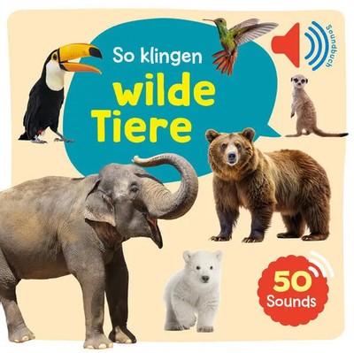 Mein großes Soundbuch - So klingen wilde Tiere | Ullmann Medien | Buch | 16 S.