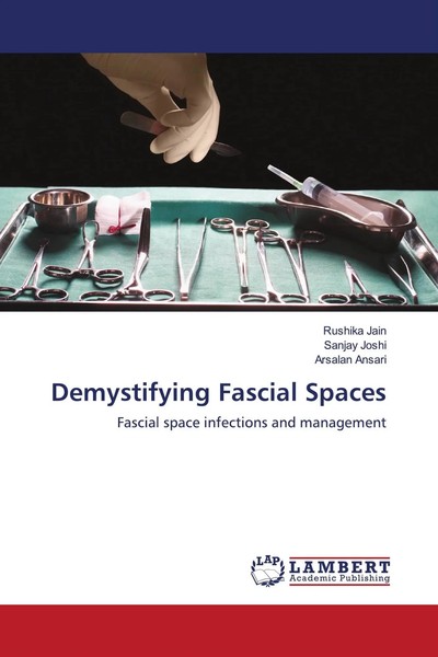 Rushika Jain (U. A.) | Demystifying Fascial Spaces | Taschenbuch | Englisch-image