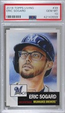 2018 Topps Living Set Online Exclusive /4690 Eric Sogard #39 PSA 10 GEM MT r7d
