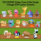 YOU CHOOSE: Vintage 2004 Fisher Price Little People Alphabet Letter Animals
