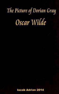 The Picture of Dorian Gray Oscar Wilde by Iacob Adrian (English) Paperback Book