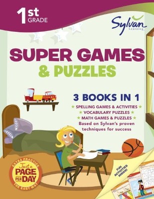 FIRST GRADE SUPER GAMES & PUZZLES (SYLVAN SUPER WORKBOOKS) By Sylvan Learning