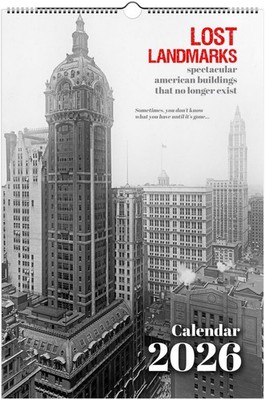 America s Lost Landmarks 2026 Wall Calendar Vintage B&W History Architecture