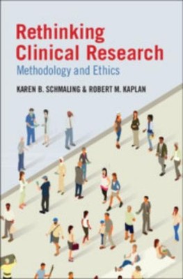 Karen B. Schmaling Robert M. Ka Rethinking Clinical Rese (Paperback) (UK IMPORT)