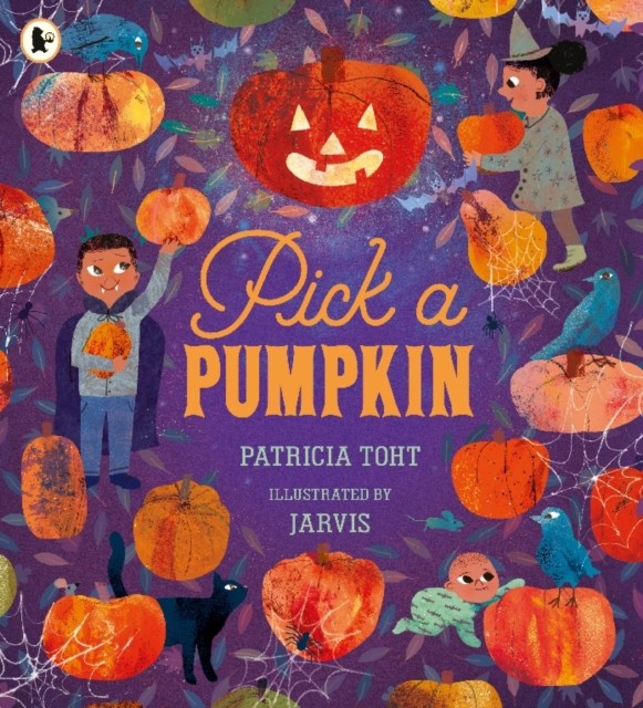Pick a Pumpkin by Patricia Toht (Paperback Book)