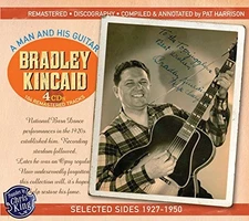 Bradley Kincaid - Selected Sides 19 - Bradley Kincaid CD 9YLN The Cheap Fast