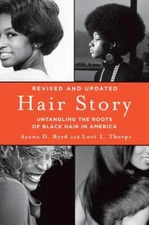 Hair Story: Untangling the Roots of Black Hair in America - VERY GOOD
